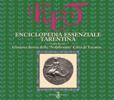 Enciclopedia essenziale tarentina vol.3 di Giovanni Acquaviva, Roberto Cofano edito da Archita
