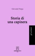 Storia di una capinera di Giovanni Verga edito da Libri dell'Arco