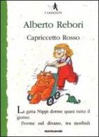 Capriccetto Rosso di Alberto Rebori edito da Mondadori