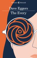 The Every. Ediz. italiana di Dave Eggers edito da Feltrinelli