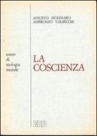 La coscienza di Aniceto Molinaro, Ambrogio Valsecchi edito da EDB
