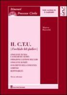 Il C.T.U. («l'occhiale del giudice») di Marco Rossetti edito da Giuffrè