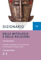 Dizionario delle mitologie e delle religioni di Yves Bonnefoy edito da Rizzoli