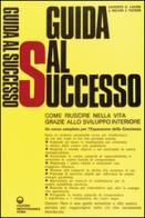 Guida al successo di Laurie G. Sanders, Melvin J. Tucker edito da Edizioni Mediterranee