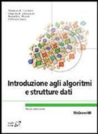 Introduzione agli algoritmi e strutture dati di Thomas H. Cormen, Charles E. Leiserson, Ronald L. Rivest edito da McGraw-Hill Education