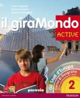 Giramondo active. Con Atlante. Per la Scuola media. Con CD-ROM. Con espansione online vol.2 di Griguolo, Forgieri, Romagnoli edito da Paravia