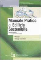 Manuale pratico di edilizia sostenibile edito da Sistemi Editoriali