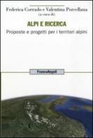 Alpi e ricerca. Proposte e progetti per i territori alpini edito da Franco Angeli