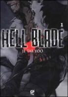 Hell blade vol.1 di Yoo Je Tae edito da Edizioni BD