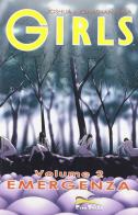 Girls vol.2 di Joshua Luna, Jonathan Luna edito da Free Books