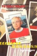 Futbolstrojka. Il calcio sovietico negli anni della Perestrojka di Romano Lupi, Mario A. Curletto edito da Editrice Socialmente