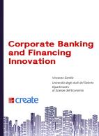 Corporate banking and financing innovation edito da McGraw-Hill Education