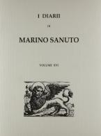 I diarii... (1496-1533) (rist. anast. Venezia, 1879-1903) vol.16 di Marino Sanudo edito da Forni