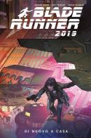 Blade Runner 2019 vol.3 di Michael Green, Mike Johnson, Andres Guinaldo edito da Panini Comics