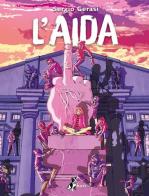 L' Aida di Sergio Gerasi edito da Bao Publishing
