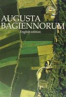 Augusta Bagiennorum. Ediz. inglese edito da Allemandi