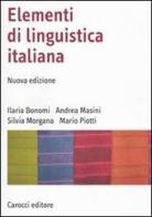 Elementi di linguistica italiana edito da Carocci