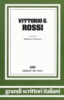 Vittorio G. Rossi di Alberto Frasson edito da Edizioni del Noce