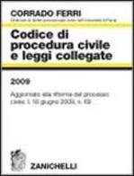 Codice di procedura civile e leggi collegate 2009 di Corrado Ferri edito da Zanichelli