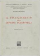 Il finanziamento delle imprese industriali di Riccardo Argenziano edito da Giuffrè