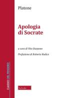 Apologia di Socrate. Nuova ediz. di Platone edito da Scholé