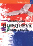 Quisqueya. Vendetta e libertà di Moreno Moro edito da Flamingo Edizioni