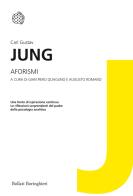 Aforismi dell'inconscio di Carl Gustav Jung edito da Bollati Boringhieri