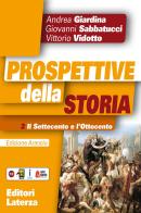 Prospettive della storia. Ediz. arancio. Per le Scuole superiori. Con e-book. Con espansione online vol.2 di Andrea Giardina edito da Laterza Edizioni Scolastiche