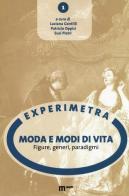 Moda e modi di vita. Figure, generi, paradigmi edito da eum