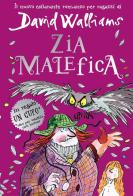 Zia malefica di David Walliams edito da L'Ippocampo Ragazzi