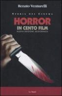 Horror in cento film di Renato Venturelli edito da Le Mani-Microart'S