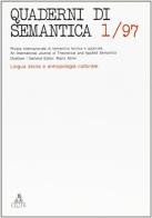 Quaderni di semantica (1997) vol.1 edito da CLUEB