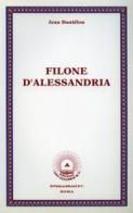 Filone d'Alessandria di Jean Daniélou edito da Edizioni Arkeios