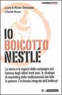 Io boicotto Nestlé edito da Terre di Mezzo