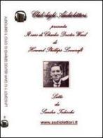 Il caso di Charles Dexter Ward. Audiolibro. CD Audio formato MP3. Ediz. italiana e inglese di Howard P. Lovecraft edito da Club degli Audiolettori