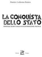 La conquista dello Stato. Antologia di articoli. Marzo-Ottobre 1931 di Ramiro Ledesma Ramos edito da Libreria Europa