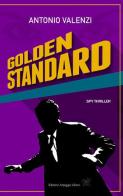 Golden standard di Antonio Valenzi edito da Arpeggio Libero