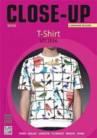 Close-up t-shirt man S/S 2016. Ediz. multilingue edito da Okoway