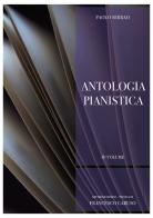 Paolo Serrao. Antologia pianistica vol.2 di Francesco Caruso edito da Youcanprint