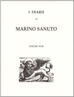 I diarii... (1496-1533) (rist. anast. Venezia, 1879-1903) vol.18 di Marino Sanudo edito da Forni