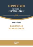 Della competenza per materia e valore di Matteo Giampieri edito da Key Editore