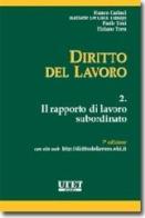 Diritto del lavoro vol.2 edito da Utet Giuridica