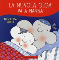 La nuvola Olga va a nanna di Nicoletta Costa edito da Emme Edizioni