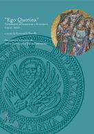 «Ego quirina». Testamenti di veneziane e forestiere (1200-1261) edito da Viella