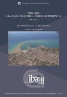 Finziade e la bassa valle dell'Himera meridionale. La «Montagna» di Licata (AG) vol.1 di Alessio Toscano Raffa edito da Ist. Beni Archeologici