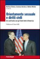 Orientamento sessuale e diritti civili. Un confronto con gli Stati Uniti d'America edito da Franco Angeli
