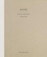 Sogni di Gianfranco Baruchello, Michele Mari edito da Humboldt Books