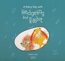 A rainy day with Hedgehog and rabbit. Ediz. a colori di Pablo Albo edito da Nube Ocho