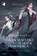 Il gran maestro della scuola demoniaca vol. 3 di Mo Xiang Tong Xiu edito da Mondadori
