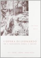 L' opera di Leonardo per il monumento Sforza a Milano di Arturo Bovi edito da Olschki